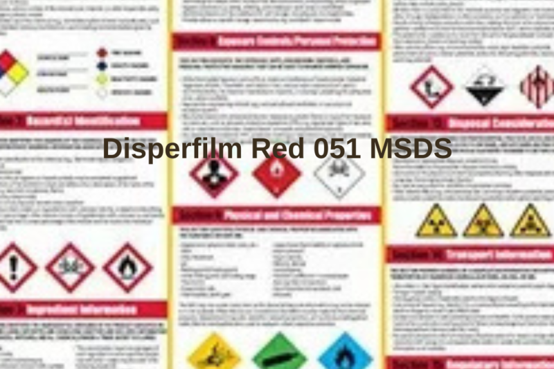 Disperfilm Red MSDS: Comprehensive Guide for Safe Handling and Storage