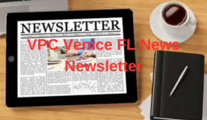 VPC Venice FL News Newsletter