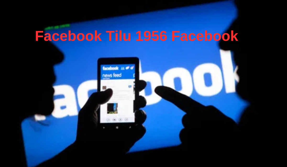 Facebook Tilu 1956 Facebook