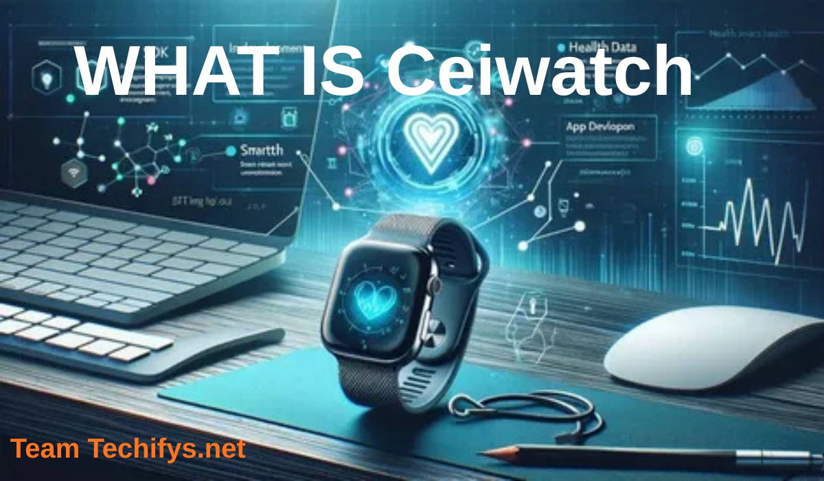 ceiwatch